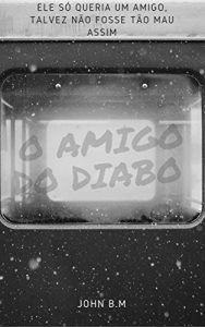 Baixar O Amigo do Diabo pdf, epub, eBook