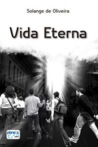 Baixar Vida eterna pdf, epub, eBook