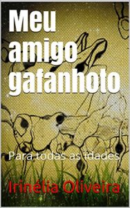 Baixar Meu amigo gafanhoto: Para todas as idades pdf, epub, eBook