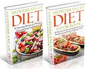 Baixar Mediterranean Diet-2 in 1 Box Set: A Comprehensive Guide to the Mediterranean Diet-155 Mouth-Watering and Healthy Recipes to Help You Lose Weight, Increase … Level and Prevent Disease (English Edition) pdf, epub, eBook