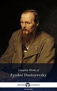 Baixar Delphi Complete Works of Fyodor Dostoyevsky (Illustrated) (English Edition) pdf, epub, eBook