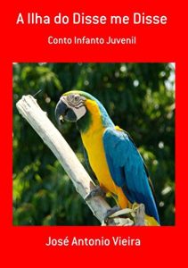 Baixar A Ilha Do Disse Me Disse pdf, epub, eBook