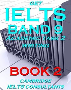 Baixar GET IELTS BAND 9 – In Academic Writing – BOOK 2 – Essay Planning (English Edition) pdf, epub, eBook
