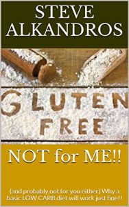 Baixar Easy Low Carb Lifestyle Choices – Why Gluten Free is NOT for me!: Low Carb Recipes and More (English Edition) pdf, epub, eBook
