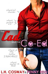 Baixar The Cad and the Co-Ed (Rugby Book 3) (English Edition) pdf, epub, eBook