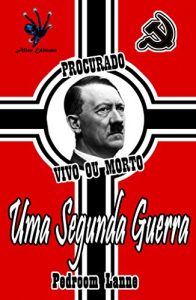 Baixar Uma Segunda Guerra pdf, epub, eBook