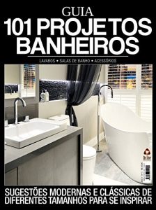 Baixar Guia 101 Projetos – Banheiros pdf, epub, eBook
