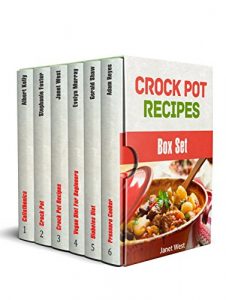 Baixar Crock Pot Recipes Box Set: 90 Delicious Crock Pot, Vegan, and Diabetes Diet Recipes + Beginner Calisthenics Exercises (English Edition) pdf, epub, eBook