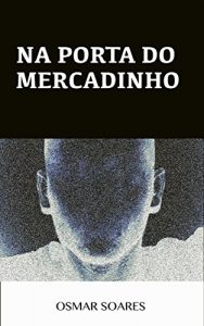 Baixar Na Porta do Mercadinho pdf, epub, eBook