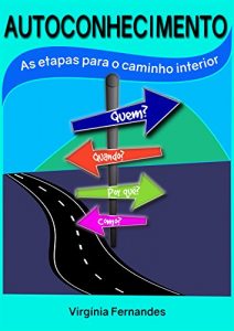 Baixar Autoconhecimento: As etapas para o caminho interior pdf, epub, eBook