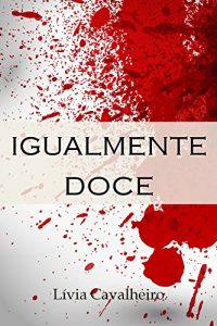 Baixar Igualmente Doce pdf, epub, eBook