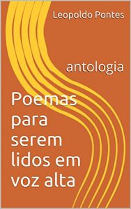 Baixar Poemas para serem lidos em voz alta: antologia pdf, epub, eBook
