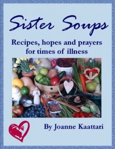 Baixar Sister Soups: Recipes, Hopes and Prayers for Times of Illness (English Edition) pdf, epub, eBook