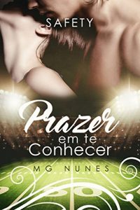 Baixar Safety: Prazer em te conhecer (Descobrindo os Prazeres Livro 1) pdf, epub, eBook