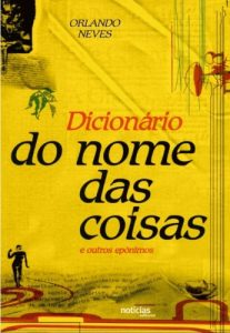 Baixar Dicionario do nome das coisas pdf, epub, eBook
