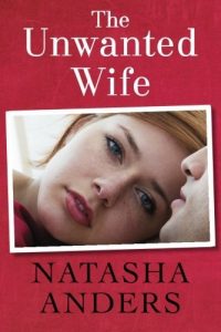 Baixar The Unwanted Wife (The Unwanted Series Book 1) (English Edition) pdf, epub, eBook