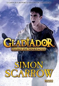 Baixar Gladiador:  Filho de Spartacus pdf, epub, eBook
