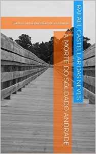 Baixar A Morte do Soldado Andrade pdf, epub, eBook