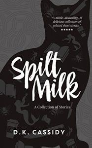 Baixar Spilt Milk: A Collection of Stories (English Edition) pdf, epub, eBook