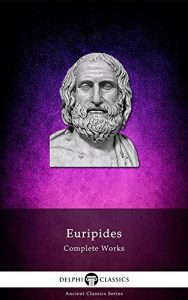 Baixar Delphi Complete Works of Euripides (Illustrated) (English Edition) pdf, epub, eBook