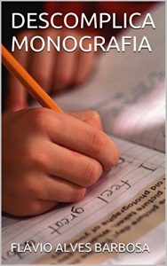 Baixar DESCOMPLICA MONOGRAFIA pdf, epub, eBook