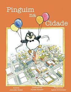 Baixar Pinguim na Cidade: Portuguese and English pdf, epub, eBook