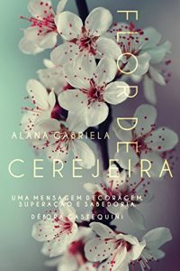 Baixar Flor de Cerejeira pdf, epub, eBook