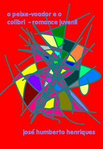 Baixar o peixe voador e o colibri pdf, epub, eBook