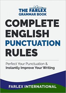Baixar Complete English Punctuation Rules: Perfect Your Punctuation and  Instantly Improve Your Writing (The Farlex Grammar Book Book 2) (English Edition) pdf, epub, eBook