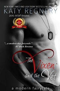 Baixar The Vixen and the Vet (a modern fairytale Book 1) (English Edition) pdf, epub, eBook