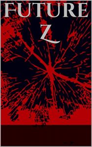 Baixar Future Z pdf, epub, eBook