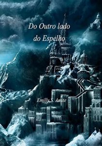 Baixar Do Outro Lado Do Espelho pdf, epub, eBook