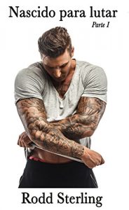 Baixar Nascido para lutar: M/M pdf, epub, eBook
