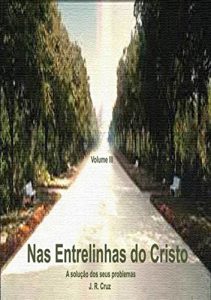 Baixar Nas Entrelinhas Do Cristo Vol. Iii pdf, epub, eBook