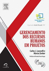 Baixar Gerenciamento de recursos humanos em projetos pdf, epub, eBook