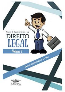 Baixar Direito Legal – volume 2: Descomplicando a vida pdf, epub, eBook