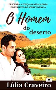 Baixar O Homem do Deserto: Romance pdf, epub, eBook