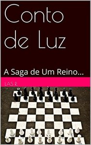 Baixar Conto de Luz: A Saga de Um Reino… pdf, epub, eBook