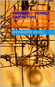 Baixar PENSAR – VERBO DEFINITIVO pdf, epub, eBook