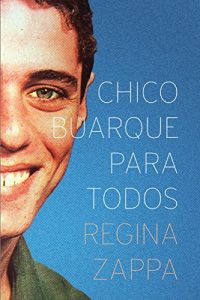 Baixar Chico Buarque Para Todos pdf, epub, eBook