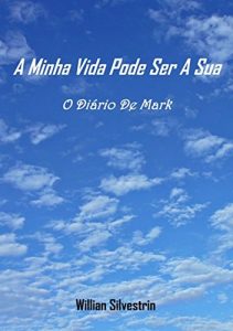 Baixar A Minha Vida Pode Ser A Sua pdf, epub, eBook