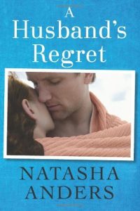 Baixar A Husband’s Regret (The Unwanted Series Book 2) (English Edition) pdf, epub, eBook
