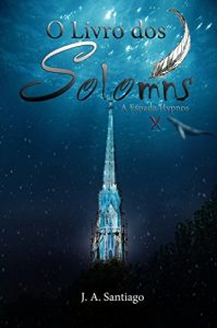 Baixar O Livro dos Solomns: A Espada Hypnos pdf, epub, eBook