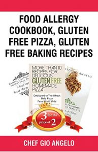 Baixar Book Bundle Package : Food Allergy Cookbook + Gluten Free Pizza + Gluten Free Baking Recipes (Bull City Publishing Book Bundles 30) (English Edition) pdf, epub, eBook