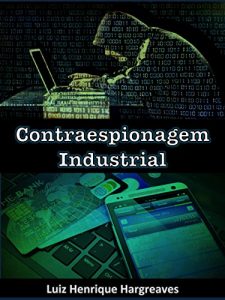 Baixar Contraespionagem Industrial pdf, epub, eBook