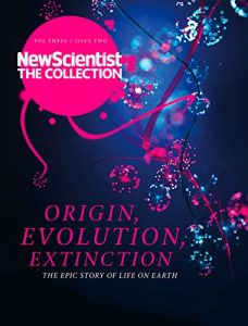 Baixar Life: Origin, Evolution, Extinction: The epic story of life on earth (New Scientist: The Collection Book 3) (English Edition) pdf, epub, eBook