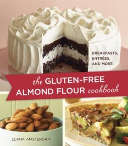 Baixar The Gluten-Free Almond Flour Cookbook: Breakfasts, Entrees, and More pdf, epub, eBook