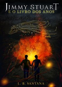 Baixar Jimmy Stuart e o Livro dos Anos: (fantasia, aventura e romance lgbt) pdf, epub, eBook
