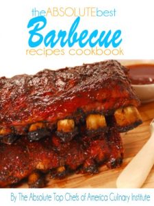 Baixar The Absolute Best Barbecue Recipes Cookbook (English Edition) pdf, epub, eBook