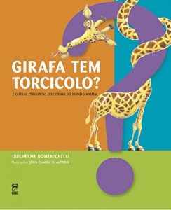 Baixar Girafa tem torcicolo pdf, epub, eBook